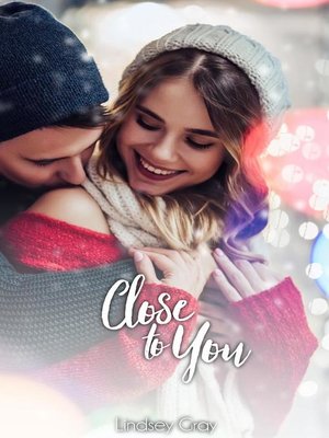 cover image of Close to You